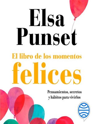 cover image of El libro de los momentos felices